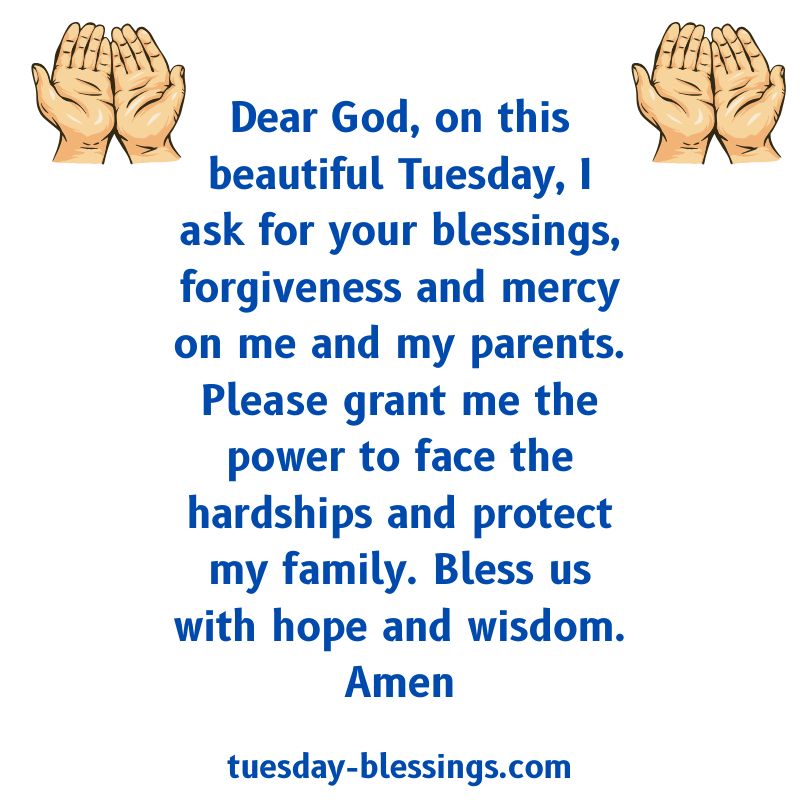 Tuesday Blessings and Prayers