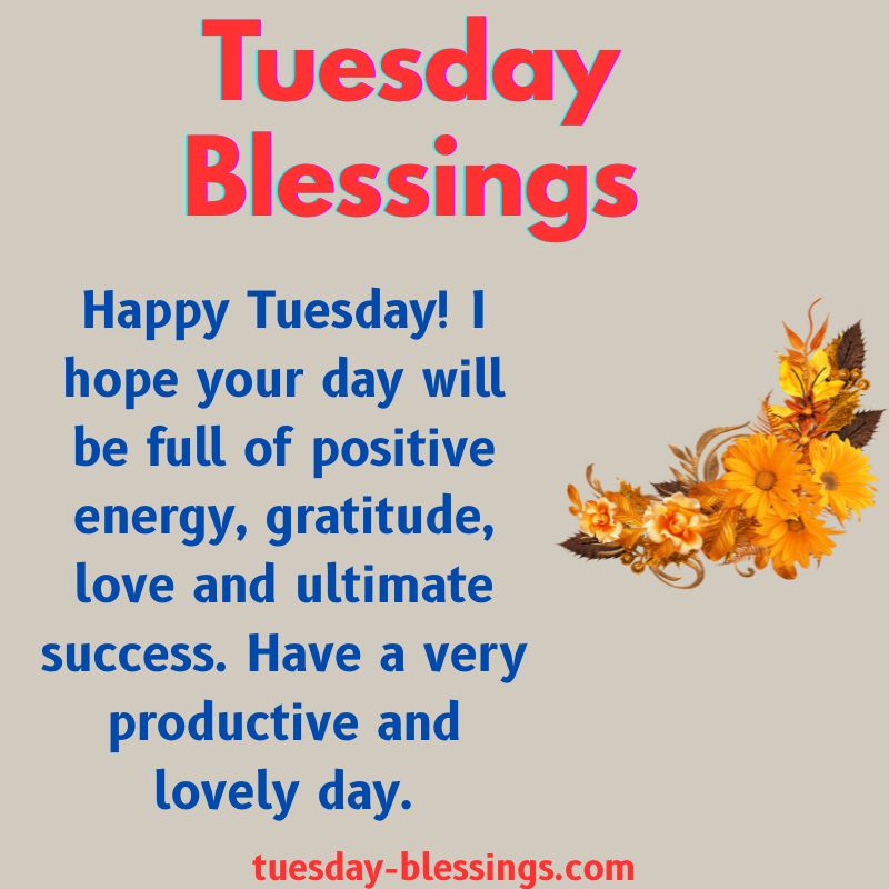 Tuesday Blessings
